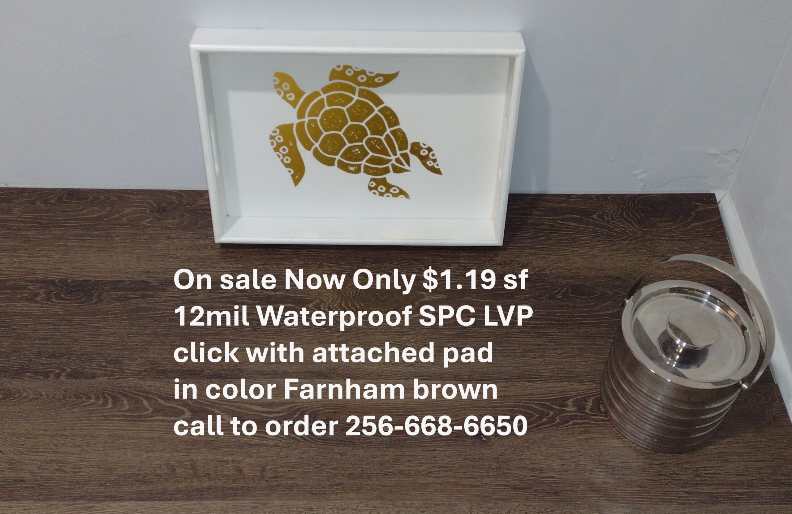 Sale now on 12mil areproof SPC LVP Click with attached pad.